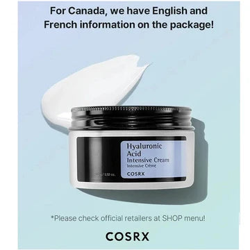 COSRX Hyaluronic Acid Intensive Cream jar (100g) with English and French bilingual labeling for Canadian market, showing the moisture-rich cream for dry skin