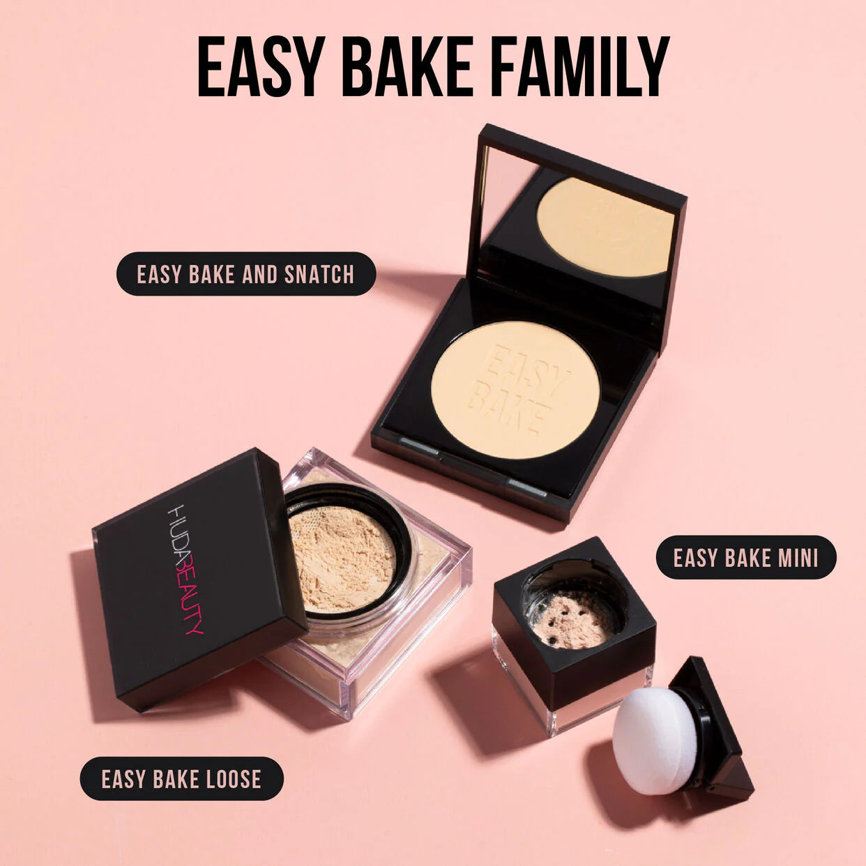 "HUDA BEAUTY Easy Bake Loose Powder in the shade Banana Bread, featuring product labels like 'Easy Bake Family,' 'Easy Bake and Snatch,' and 'Easy Bake Mini' on the packaging